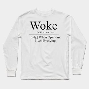 WOKE Long Sleeve T-Shirt